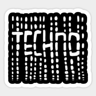 Techno, Techno for raver, dj. Sticker